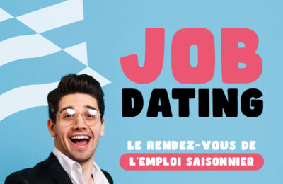 Job Dating : trouver votre emploi saisonnier pour cet été
