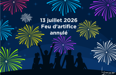 13/07 : Feu d&rsquo;artifice annulé